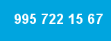 995 722 15 67